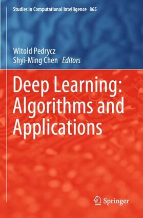 Chen / Pedrycz |  Deep Learning: Algorithms and Applications | Buch |  Sack Fachmedien