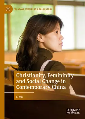 Ma | Christianity, Femininity and Social Change in Contemporary China | E-Book | sack.de