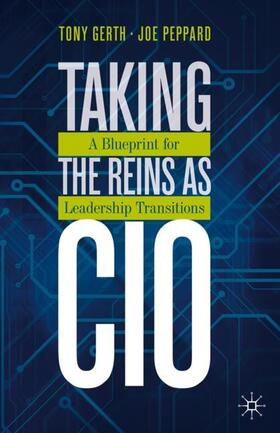 Gerth / Peppard |  Taking the Reins as CIO | Buch |  Sack Fachmedien