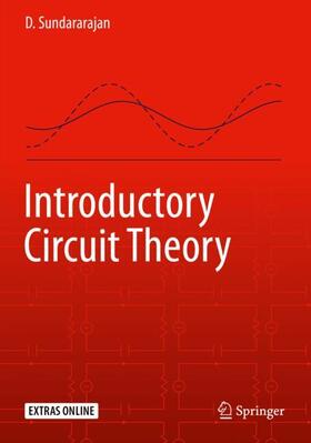 Sundararajan |  Introductory Circuit Theory | Buch |  Sack Fachmedien