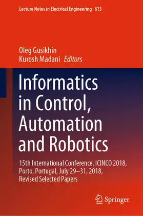 Gusikhin / Madani |  Informatics in Control, Automation and Robotics | eBook | Sack Fachmedien