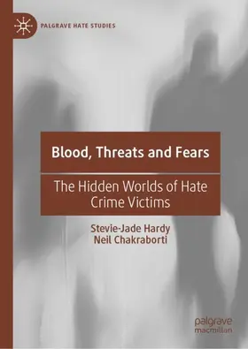 Chakraborti / Hardy | Blood, Threats and Fears | Buch | 978-3-030-31996-0 | sack.de