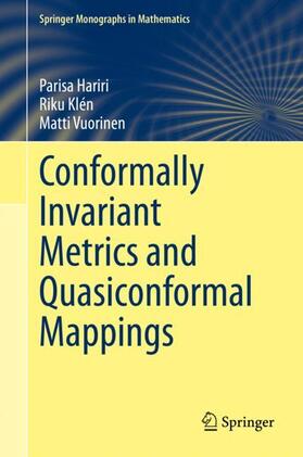 Hariri / Vuorinen / Klén |  Conformally Invariant Metrics and Quasiconformal Mappings | Buch |  Sack Fachmedien
