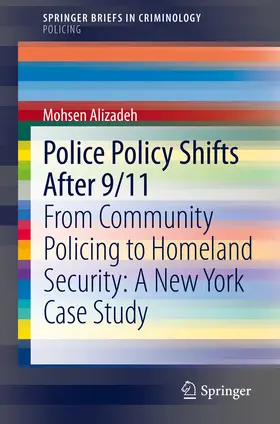 Alizadeh |  Police Policy Shifts After 9/11 | eBook | Sack Fachmedien