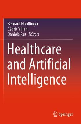Nordlinger / Rus / Villani |  Healthcare and Artificial Intelligence | Buch |  Sack Fachmedien