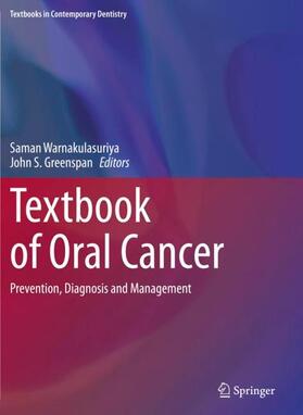 Greenspan / Warnakulasuriya |  Textbook of Oral Cancer | Buch |  Sack Fachmedien