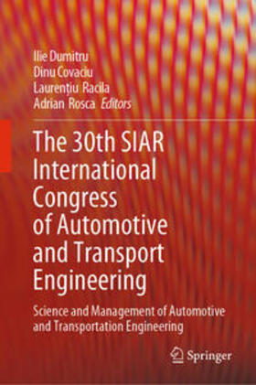 Dumitru / Covaciu / Racila |  The 30th SIAR International Congress of Automotive and Transport Engineering | eBook | Sack Fachmedien