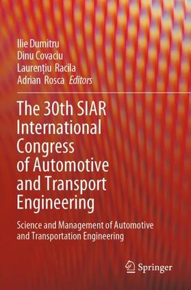 Dumitru / Covaciu / Rosca |  The 30th SIAR International Congress of Automotive and Transport Engineering | Buch |  Sack Fachmedien