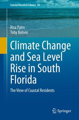 Bolsen / Palm |  Climate Change and Sea Level Rise in South Florida | Buch |  Sack Fachmedien