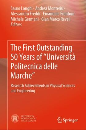 Longhi / Monteriù / Revel |  The First Outstanding 50 Years of ¿Università Politecnica delle Marche¿ | Buch |  Sack Fachmedien