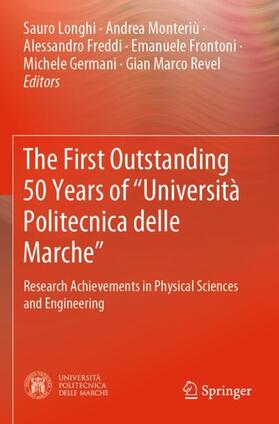 Longhi / Monteriù / Revel |  The First Outstanding 50 Years of ¿Università Politecnica delle Marche¿ | Buch |  Sack Fachmedien