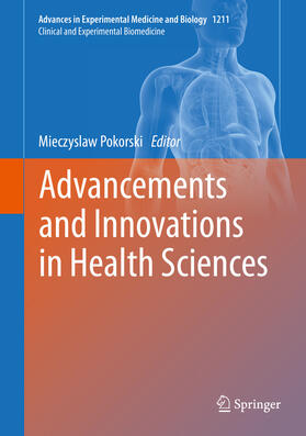 Pokorski |  Advancements and Innovations in Health Sciences | eBook | Sack Fachmedien
