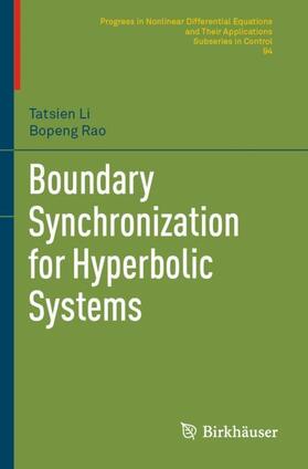Rao / Li |  Boundary Synchronization for Hyperbolic Systems | Buch |  Sack Fachmedien