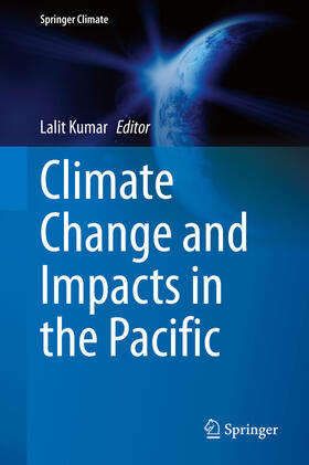 Kumar |  Climate Change and Impacts in the Pacific | eBook | Sack Fachmedien