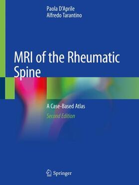 Tarantino / D'Aprile |  MRI of the Rheumatic Spine | Buch |  Sack Fachmedien