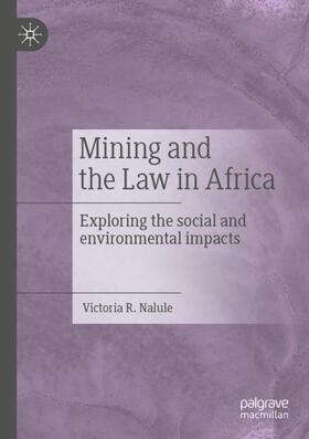 Nalule |  Mining and the Law in Africa | Buch |  Sack Fachmedien