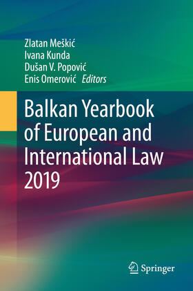 Meškic / Meskic / Meškic |  Balkan Yearbook of European and International Law 2019 | eBook | Sack Fachmedien