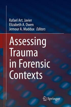 Javier / Maddux / Owen |  Assessing Trauma in Forensic Contexts | Buch |  Sack Fachmedien