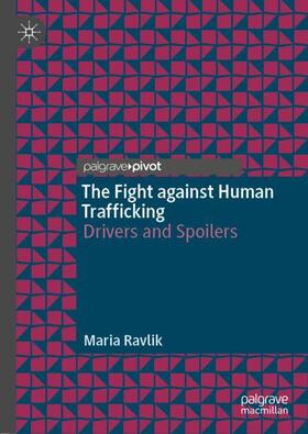 Ravlik |  The Fight against Human Trafficking | Buch |  Sack Fachmedien