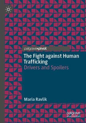 Ravlik |  The Fight against Human Trafficking | Buch |  Sack Fachmedien