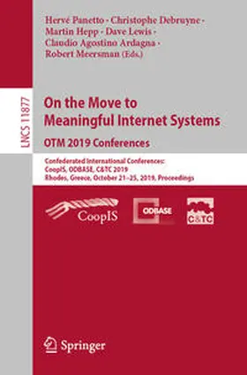 Panetto / Debruyne / Hepp |  On the Move to Meaningful Internet Systems: OTM 2019 Conferences | eBook | Sack Fachmedien