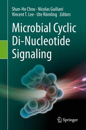 Chou / Römling / Guiliani |  Microbial Cyclic Di-Nucleotide Signaling | Buch |  Sack Fachmedien