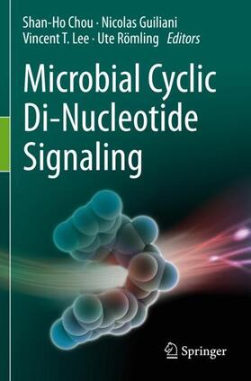 Chou / Römling / Guiliani |  Microbial Cyclic Di-Nucleotide Signaling | Buch |  Sack Fachmedien