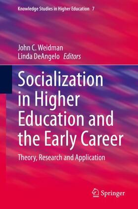 DeAngelo / Weidman |  Socialization in Higher Education and the Early Career | Buch |  Sack Fachmedien