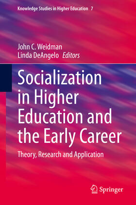 Weidman / DeAngelo |  Socialization in Higher Education and the Early Career | eBook | Sack Fachmedien