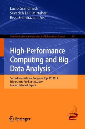 Grandinetti / Shahbazian / Mirtaheri |  High-Performance Computing and Big Data Analysis | Buch |  Sack Fachmedien