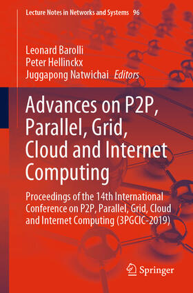 Barolli / Hellinckx / Natwichai |  Advances on P2P, Parallel, Grid, Cloud and Internet Computing | eBook | Sack Fachmedien