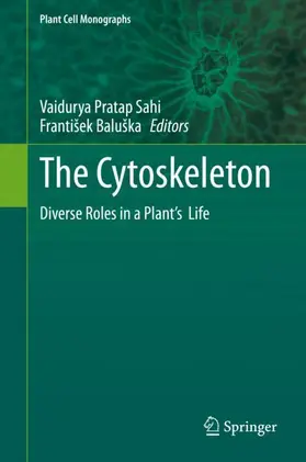 Sahi / Baluška |  The Cytoskeleton | Buch |  Sack Fachmedien