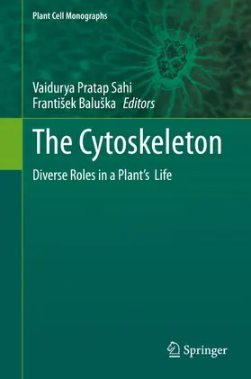 Sahi / Baluška / Baluska |  The Cytoskeleton | eBook | Sack Fachmedien