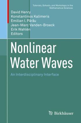 Henry / Kalimeris / Wahlén |  Nonlinear Water Waves | Buch |  Sack Fachmedien