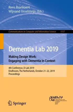 IJsselsteijn / Brankaert |  Dementia Lab 2019. Making Design Work: Engaging with Dementia in Context | Buch |  Sack Fachmedien