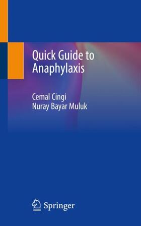 Bayar Muluk / Cingi |  Quick Guide to Anaphylaxis | Buch |  Sack Fachmedien