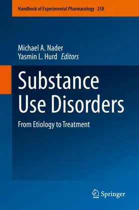 Hurd / Nader |  Substance Use Disorders | Buch |  Sack Fachmedien