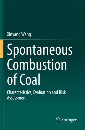Wang |  Spontaneous Combustion of Coal | Buch |  Sack Fachmedien