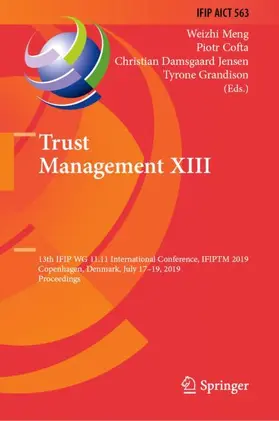 Meng / Grandison / Cofta |  Trust Management XIII | Buch |  Sack Fachmedien