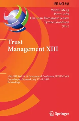 Meng / Grandison / Cofta |  Trust Management XIII | Buch |  Sack Fachmedien