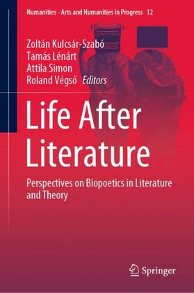 Kulcsár-Szabó / Végso / Lénárt |  Life After Literature | Buch |  Sack Fachmedien