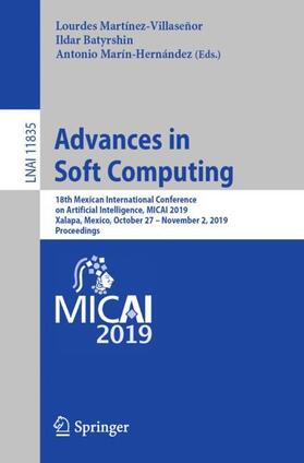 Martínez-Villaseñor / Marín-Hernández / Batyrshin |  Advances in Soft Computing | Buch |  Sack Fachmedien
