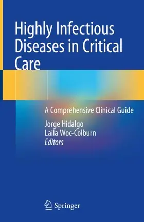 Woc-Colburn / Hidalgo |  Highly Infectious Diseases in Critical Care | Buch |  Sack Fachmedien