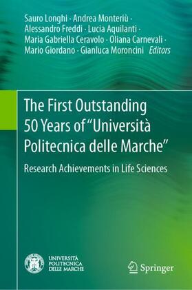 Longhi / Monteriù / Freddi |  The First Outstanding 50 Years of ¿Università Politecnica delle Marche¿ | Buch |  Sack Fachmedien