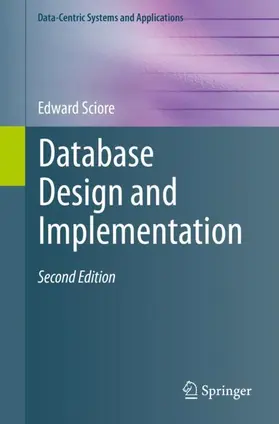 Sciore | Database Design and Implementation | Buch | 978-3-030-33835-0 | sack.de