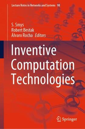 Smys / Rocha / Bestak |  Inventive Computation Technologies | Buch |  Sack Fachmedien