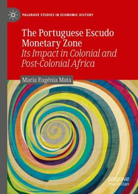 Mata |  The Portuguese Escudo Monetary Zone | Buch |  Sack Fachmedien