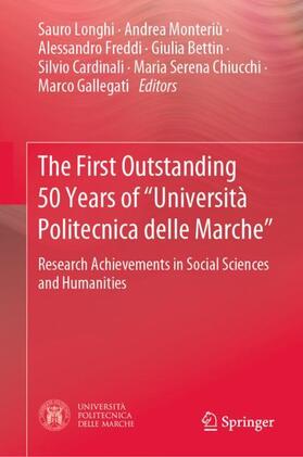 Longhi / Monteriù / Freddi |  The First Outstanding 50 Years of ¿Università Politecnica delle Marche¿ | Buch |  Sack Fachmedien