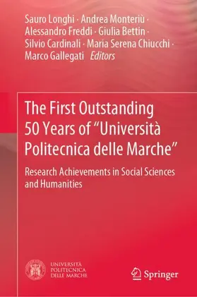 Longhi / Monteriù / Freddi |  The First Outstanding 50 Years of ¿Università Politecnica delle Marche¿ | Buch |  Sack Fachmedien