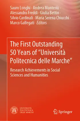 Longhi / Monteriù / Freddi |  The First Outstanding 50 Years of “Università Politecnica delle Marche” | eBook | Sack Fachmedien